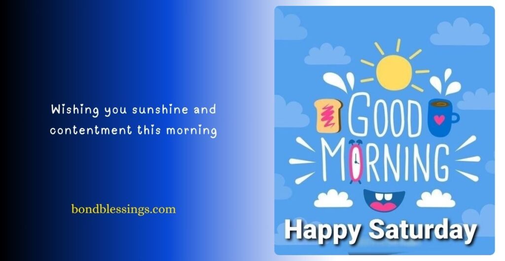 Motivational Saturday Morning Sayings