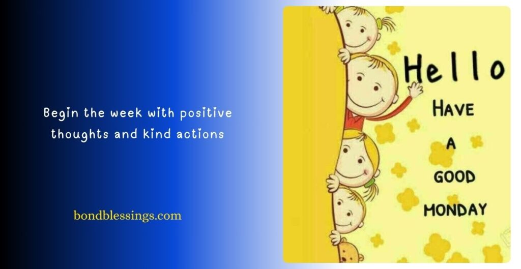 Monday Blessings Images and Quotes