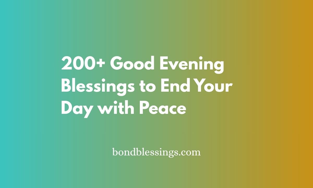 good evening blessings