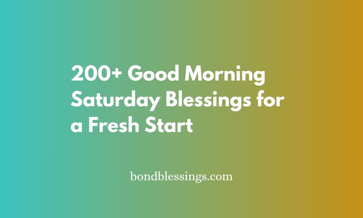 good morning saturday blessings