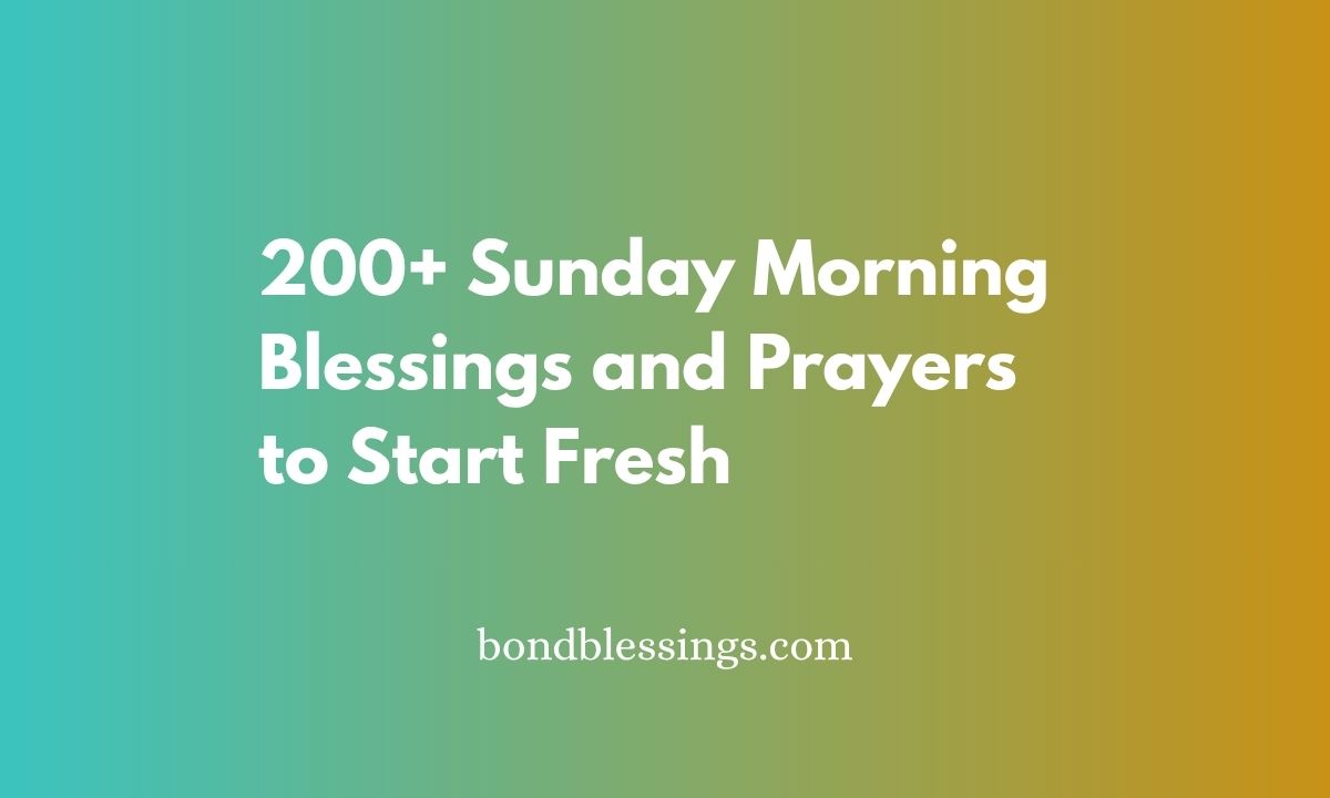 sunday morning blessings and prayers