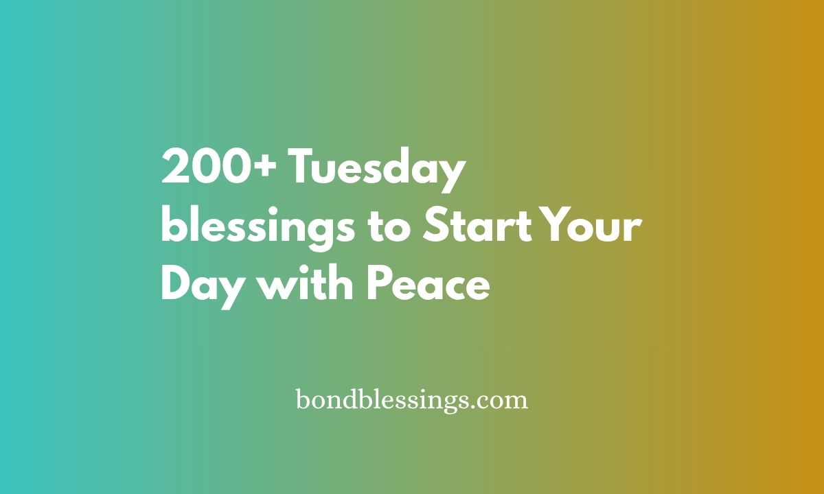 tuesday blessings